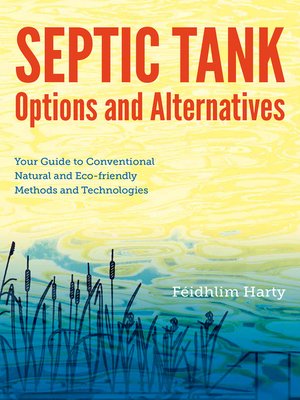 cover image of Septic Tank Options & Alternatives